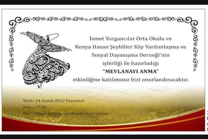 Derneğimizin ortak organizesi olan “Mevlana’yı Anma” etkinliği 24.12.2012 günü yapılacak…  