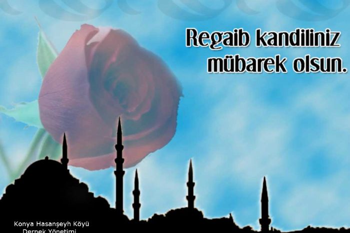 Regaip Kandiliniz mübarek olsun... 